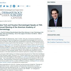 Dr. Paul M. Friedman recently spoke at the American Academy of Dermatology’s 74th Annual Meeting.